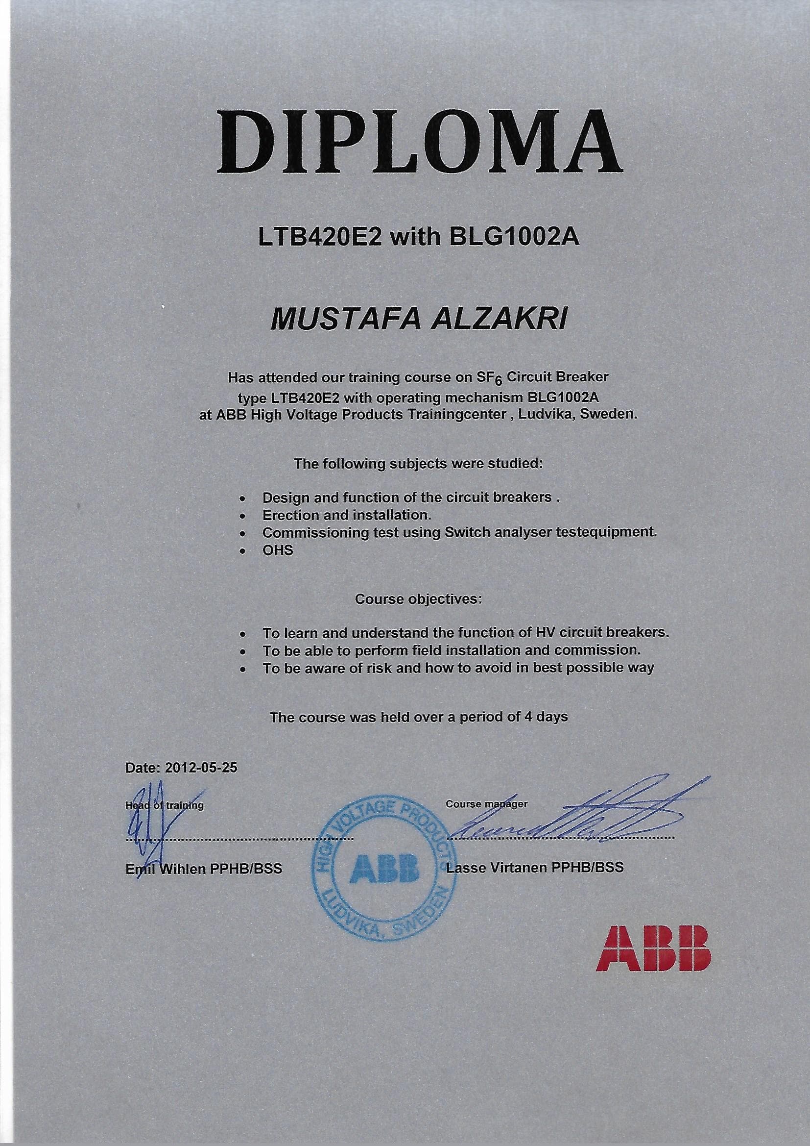 Diploma: SF6 High Voltage Circuit Breakers 420 kV (LTB420E2)